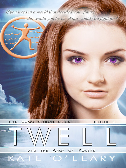 Title details for Twell and the Army of Powers by Kate O'Leary - Available